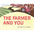 The Farmer and You - Paperback