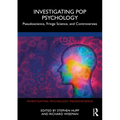 Investigating Pop Psychology: Pseudoscience, Fringe Science, and Controversies - Paperback