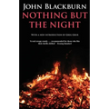 Nothing But the Night - Paperback