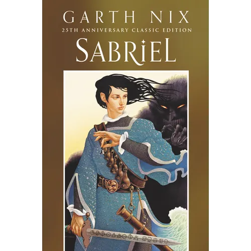 Sabriel 25th Anniversary Classic Edition - Paperback