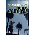 Ghosthunting Southern California - Paperback