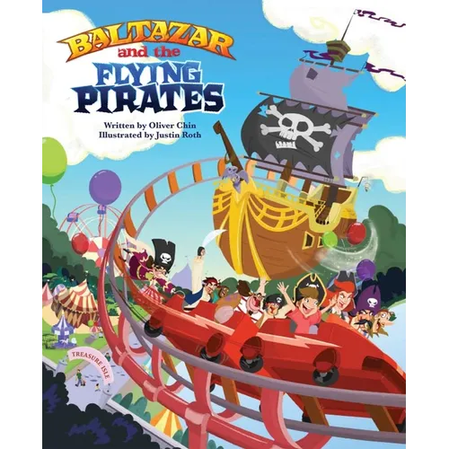 Baltazar and the Flying Pirates - Hardcover