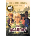 The Climate Diaries: Book One- The Academy - Paperback