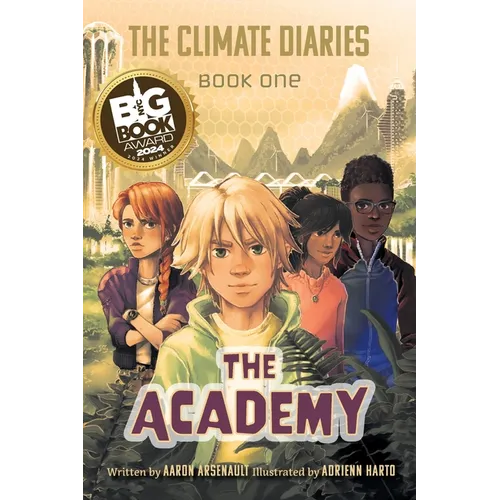 The Climate Diaries: Book One- The Academy - Paperback