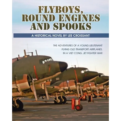 Flyboys, Round Engines and Spooks - Paperback
