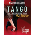 TANGO, The Structure of the Dance: The Matrix - Paperback