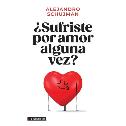 ¿Sufriste por amor alguna vez? - Paperback