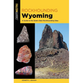 Rockhounding Wyoming - Paperback