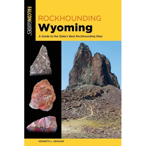 Rockhounding Wyoming - Paperback