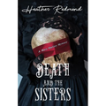 Death and the Sisters - Paperback