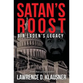Satan's Roost: Bin Laden's Legacy - Paperback
