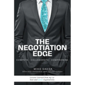 The Negotiation Edge: Compete Collaborate Compromise - Paperback