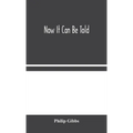 Now It Can Be Told - Hardcover