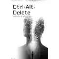 Ctrl-Alt-Delete - Hardcover