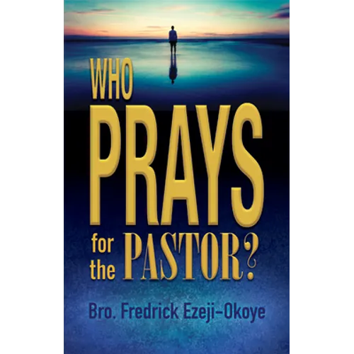 Who Prays for the Pastor? - Paperback