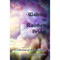 Walking the Rainbow Bridge: A Collection of Heathen Poetry - Paperback