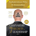 Chanakyas 7 Secrets of Leadership - Paperback