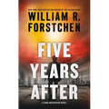 Five Years After: A John Matherson Novel - Paperback