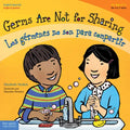 Germs Are Not for Sharing / Los Gérmenes No Son Para Compartir - Paperback