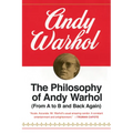 The Philosophy of Andy Warhol: From A to B and Back Again - Paperback