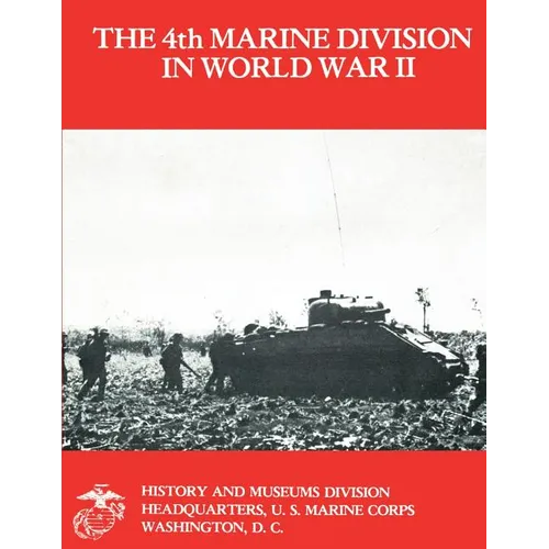 The 4th Marine Division in World War II - Paperback
