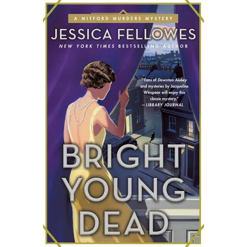 Bright Young Dead: A Mitford Murders Mystery - Paperback