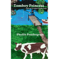 Tomboy Princess: ...and an Accident-Prone Papa - Paperback