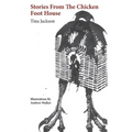 Stories from the Chicken Foot House - Paperback