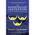 The Scandinavian Aggressors - Paperback