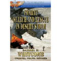 Combat Search and Rescue in Desert Storm