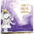 Darly and the Dragon - Hardcover