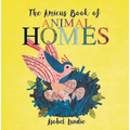 The Amicus Book of Animal Homes - Board Book