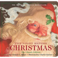 The Night Before Christmas Board Book: The Classic Edition - Board Book