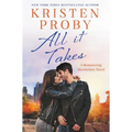 All It Takes: A Romancing Manhattan Novel - Paperback