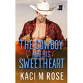 The Cowboy and His Sweetheart - Paperback