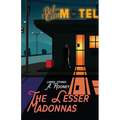 The Lesser Madonnas: Linked Stories - Paperback