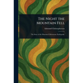 The Night the Mountain Fell