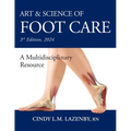 Art & Science of Foot Care: A Multidisciplinary Resource - Paperback
