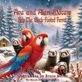 Ava and Alan Help the Blackfooted Ferret - Paperback