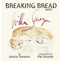 Breaking Bread with William Saroyan - Hardcover