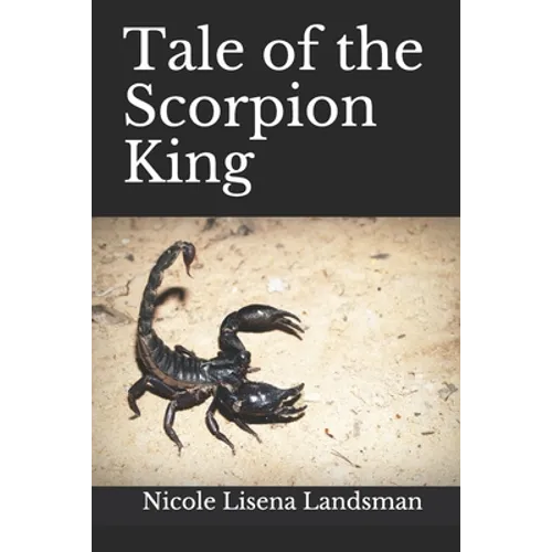 Tale of the Scorpion King - Paperback