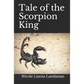 Tale of the Scorpion King - Paperback