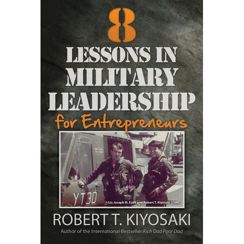 8 Lessons in Military Leadership for Entrepreneurs - Paperback