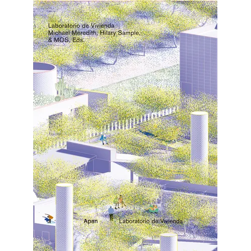 Housing Laboratory / Laboratorio de Vivienda - Hardcover
