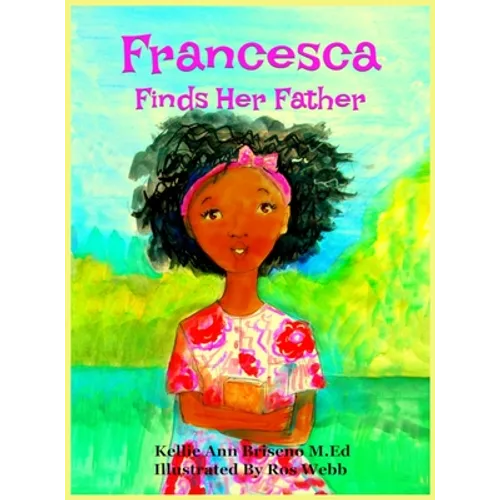 Francesca Finds Her Father - Hardcover