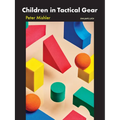 Children in Tactical Gear - Paperback