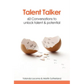 Talent Talker: 60 Conversations to Unlock Talent and Potential - Paperback