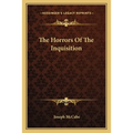 The Horrors Of The Inquisition