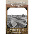 The Central Iowa Norwegians, Volume 3
