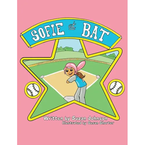 Sofie at Bat - Hardcover